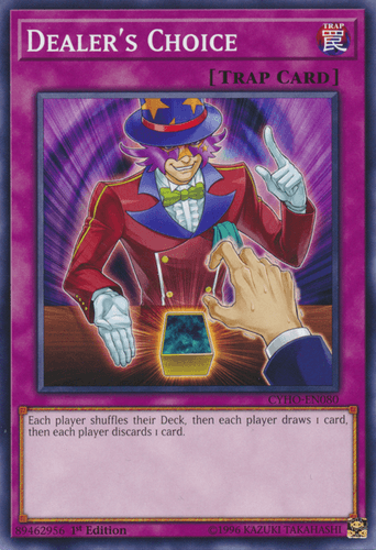 Dealer's Choice - CYHO-EN080 Common 1st Edition