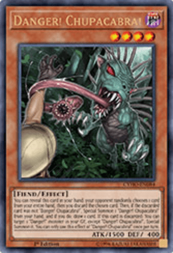 Danger! Chupacabra! - CYHO-EN084 Ultra Rare 1st Edition