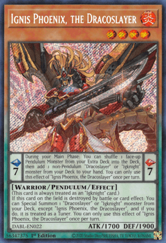 Ignis Phoenix, the Dracoslayer - DABL-EN022 Secret Rare 1st Edition