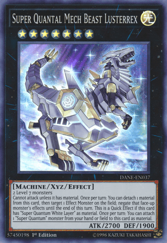 Super Quantal Mech Beast Lusterrex - DANE-EN037 Super Rare Unlimited