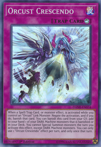 Orcust Crescendo - DANE-EN074 Super Rare 1st Edition