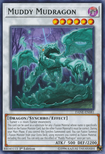 Muddy Mudragon - DANE-EN081 Rare 1st Edition