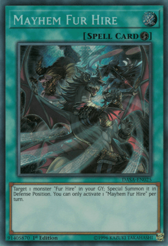 Mayhem Fur Hire - DASA-EN025 Secret Rare 1st Edition