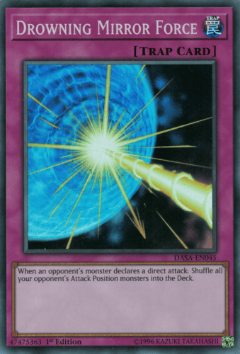 Drowning Mirror Force - DASA-EN045 Super Rare Unlimited