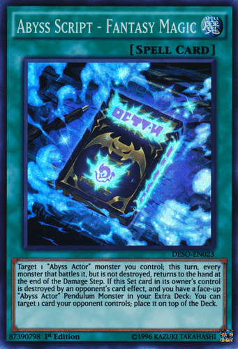 Abyss Script - Fantasy Magic - DESO-EN023 Super Rare 1st Edition