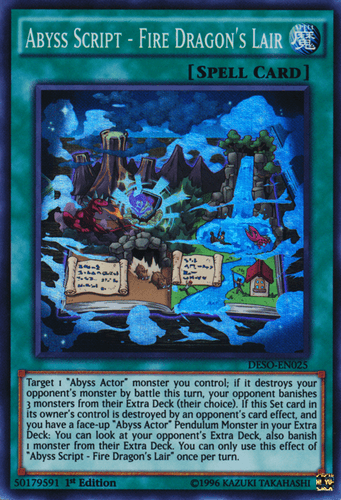 Abyss Script - Fire Dragon's Lair - DESO-EN025 Super Rare 1st Edition