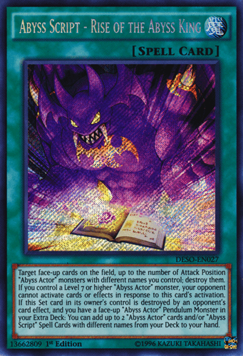 Abyss Script - Rise of the Abyss King - DESO-EN027 Secret Rare 1st Edition