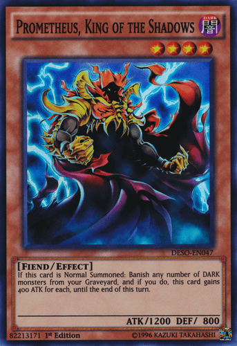 Prometheus, King of the Shadows - DESO-EN047 Super Rare 1st Edition