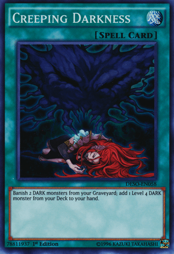 Creeping Darkness - DESO-EN058 Super Rare 1st Edition