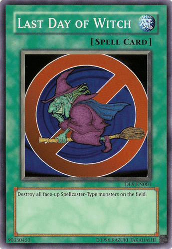 Last Day of Witch - DL9-EN001 Super Rare Limited Edition