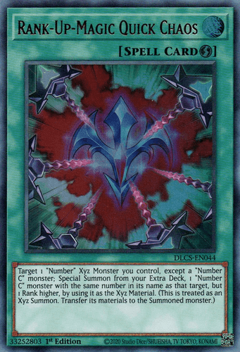 Rank-Up-Magic Quick Chaos - DLCS-EN044 Ultra Rare 1st Edition