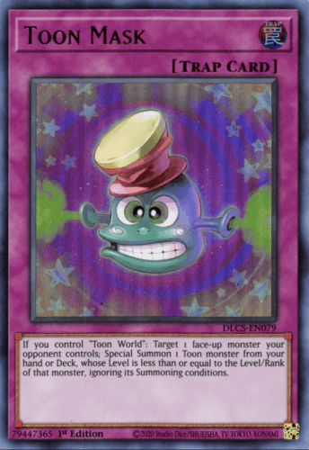 Toon Mask - DLCS-EN079 Ultra Rare 1st Edition