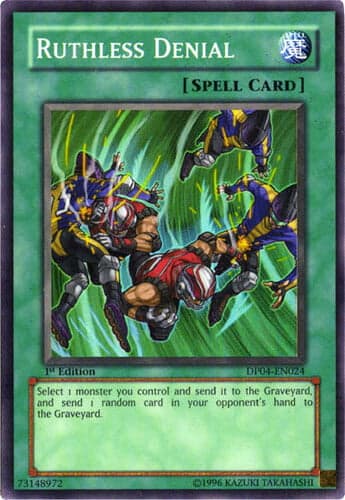 Ruthless Denial - DP04-EN024 Super Rare 1st Edition
