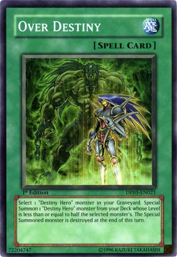 Over Destiny - DP05-EN021 Super Rare 1st Edition
