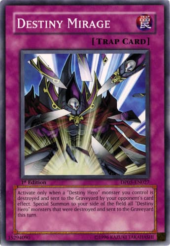 Destiny Mirage - DP05-EN027 Common 1st Edition