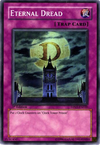 Eternal Dread - DP05-EN030 Super Rare 1st Edition
