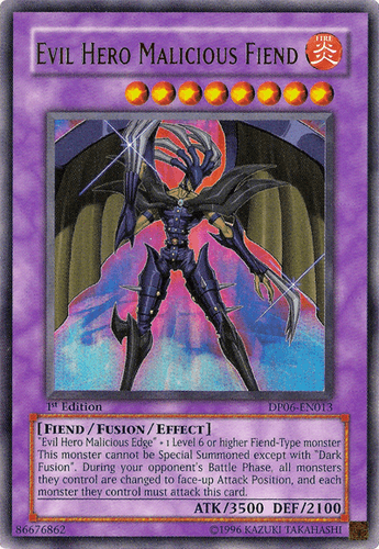 Evil HERO Malicious Fiend - DP06-EN013 Ultra Rare 1st Edition