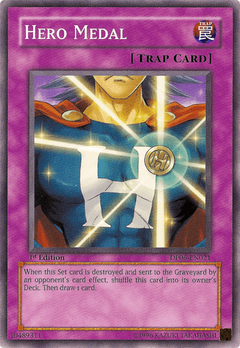 Hero Medal - DP06-EN021 Common Unlimited