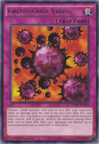 Crush Card Virus - DPBC-EN020 Rare 1st Edition