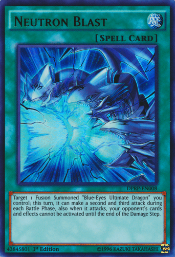 Neutron Blast - DPRP-EN008 Ultra Rare 1st Edition