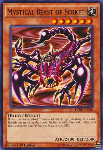 Mystical Beast of Serket - DPRP-EN036 Common 1st Edition