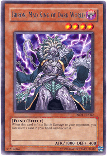 Brron, Mad King of Dark World - DR04-EN082 Rare Unlimited