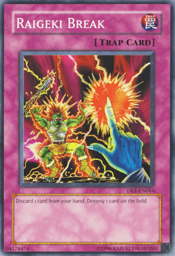 Raigeki Break - DR1-EN044 Common Unlimited