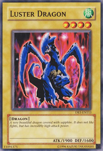 Luster Dragon - DR1-EN113 Common Unlimited