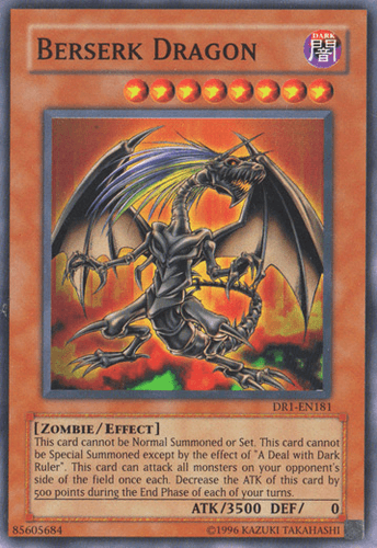 Berserk Dragon - DR1-EN181 Super Rare Unlimited