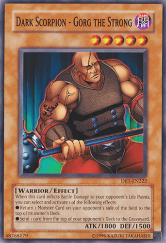 Dark Scorpion - Gorg the Strong - DR1-EN222 Common Unlimited