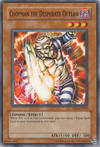 Chopman the Desperate Outlaw - DR2-EN010 Common Unlimited