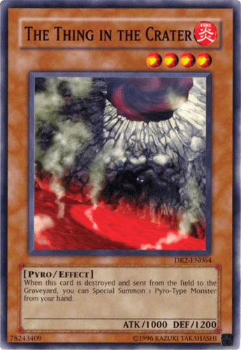 The Thing in the Crater - DR2-EN064 Common Unlimited