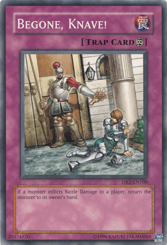 Begone, Knave! - DR2-EN108 Common Unlimited
