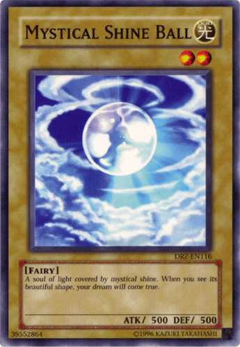 Mystical Shine Ball - DR2-EN116 Common Unlimited