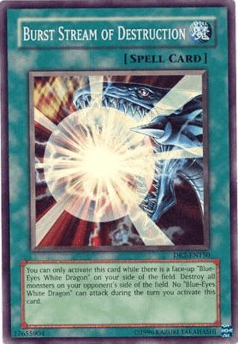 Burst Stream of Destruction - DR2-EN150 Super Rare Unlimited
