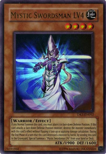 Mystic Swordsman LV4 - DR3-EN012 Ultra Rare Unlimited