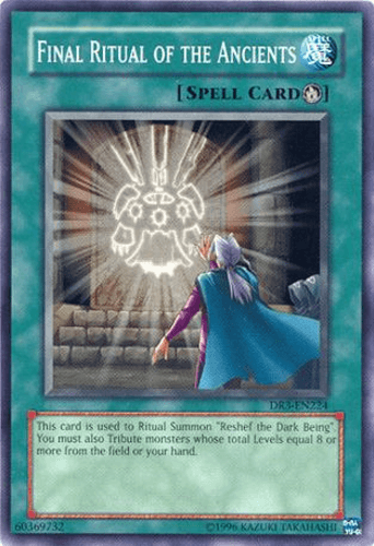 Final Ritual of the Ancients - DR3-EN224 Common Unlimited