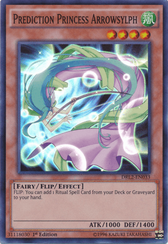 Prediction Princess Arrowsylph - DRL2-EN033 Super Rare 1st Edition