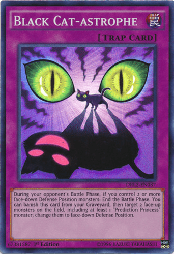 Black Cat-astrophe - DRL2-EN037 Super Rare 1st Edition