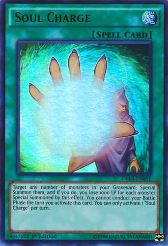 Soul Charge - DRL3-EN051 Ultra Rare 1st Edition
