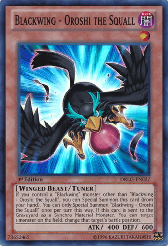 Blackwing - Oroshi the Squall - DRLG-EN027 Super Rare 1st Edition