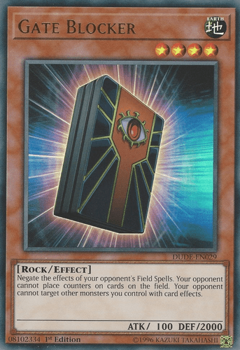 Gate Blocker - DUDE-EN029 Ultra Rare 1st Edition