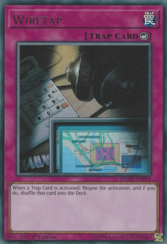 Wiretap - DUDE-EN054 Ultra Rare 1st Edition