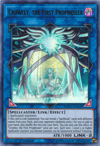 Crowley, the First Propheseer - DUPO-EN028 Ultra Rare 1st Edition