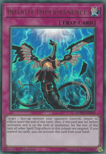 Infinite Impermanence - DUPO-EN100 Ultra Rare 1st Edition