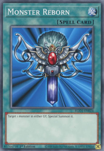 Monster Reborn - EGO1-EN024 Common 1st Edition