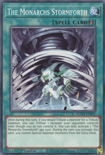The Monarchs Stormforth - EGO1-EN032 Common 1st Edition