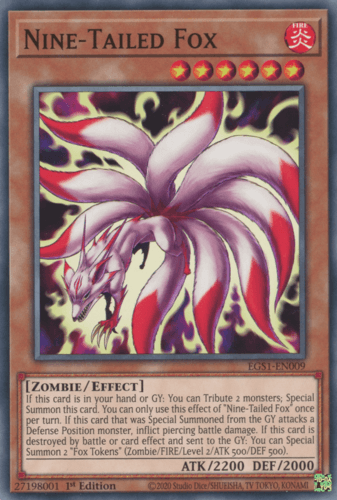 Nine-Tailed Fox - EGS1-EN009 Common 1st Edition