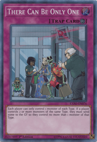There Can Be Only One - EXFO-EN076 Super Rare 1st Edition