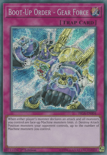 Boot-Up Order - Gear Force - FIGA-EN004 Secret Rare 1st Edition